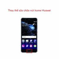 Thay Thế Sửa Chữa Hư Liệt Nút Home Huawei P10 Chính Hãng 